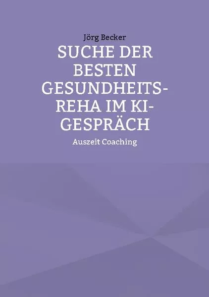 Suche der besten Gesundheits-REHA im KI-Gespräch