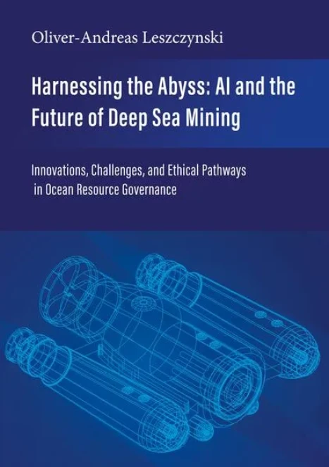 Harnessing the Abyss: AI and the Future of Deep Sea Mining