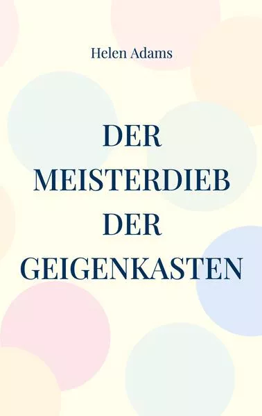 Der Meisterdieb Der Geigenkasten