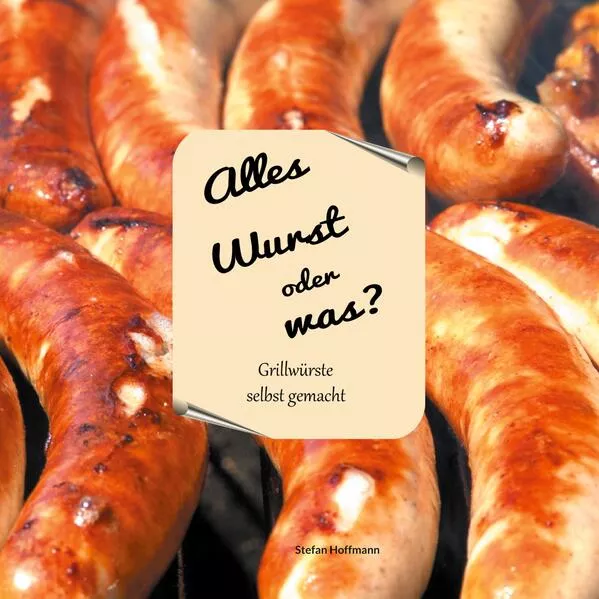 Alles Wurst oder was?