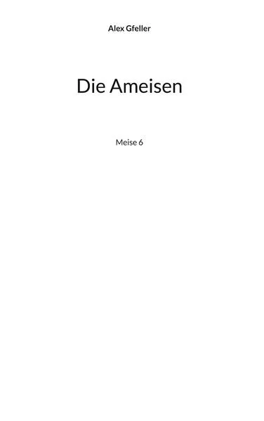 Die Ameisen