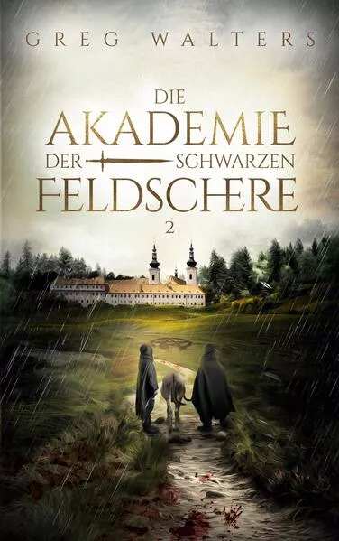 Die Akademie der schwarzen Feldschere 2