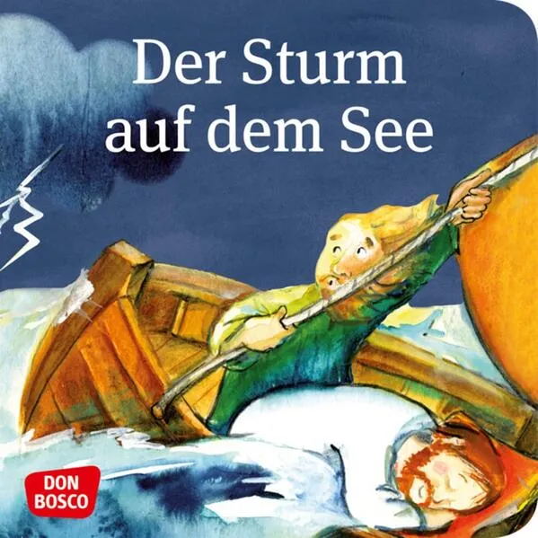 Cover: Der Sturm auf dem See. Mini-Bilderbuch.