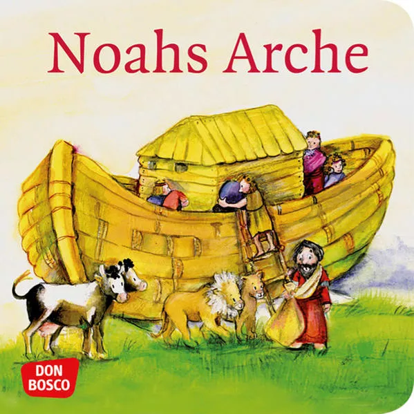 Cover: Noahs Arche. Mini-Bilderbuch.