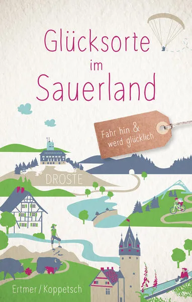 Glücksorte im Sauerland