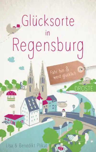 Cover: Glücksorte in Regensburg