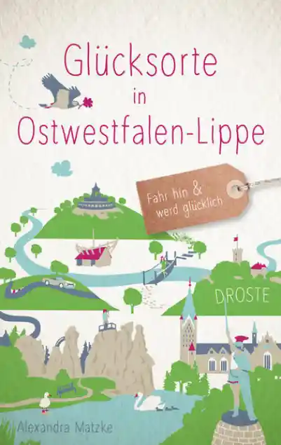 Cover: Glücksorte in Ostwestfalen-Lippe