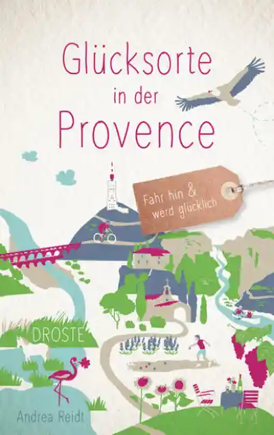 Cover: Glücksorte in der Provence