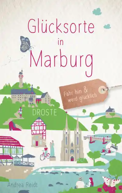 Cover: Glücksorte in Marburg