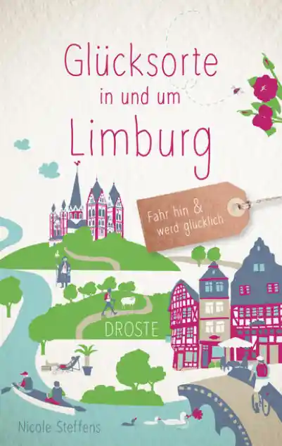 Cover: Glücksorte in und um Limburg
