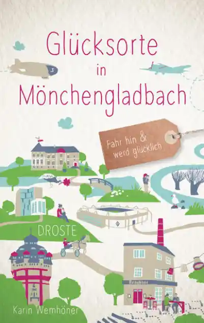 Cover: Glücksorte in Mönchengladbach