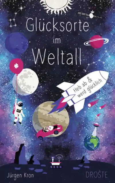 Cover: Glücksorte im Weltall
