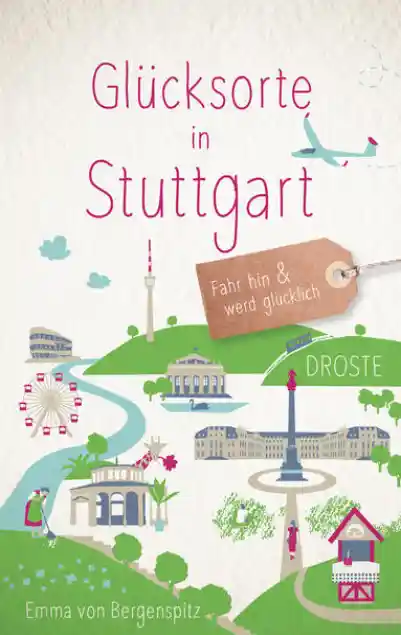 Cover: Glücksorte in Stuttgart