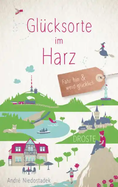 Cover: Glücksorte im Harz