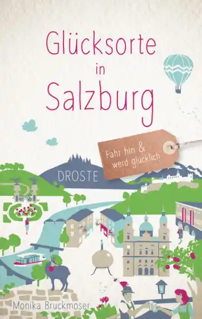 Cover: Glücksorte in Salzburg