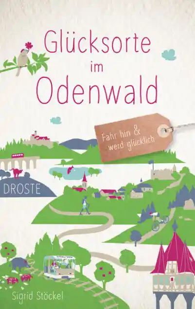 Cover: Glücksorte im Odenwald