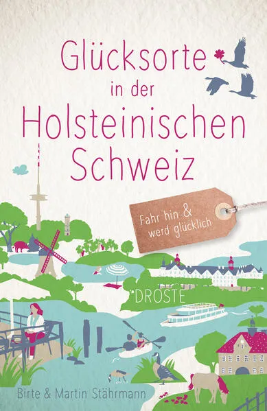 Cover: Glücksorte in der Holsteinischen Schweiz