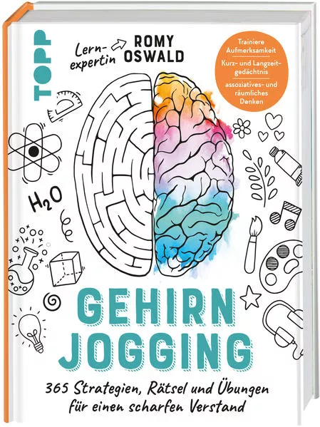 Gehirnjogging - 365 Strategien, Rätsel und Übungen für einen scharfen Verstand