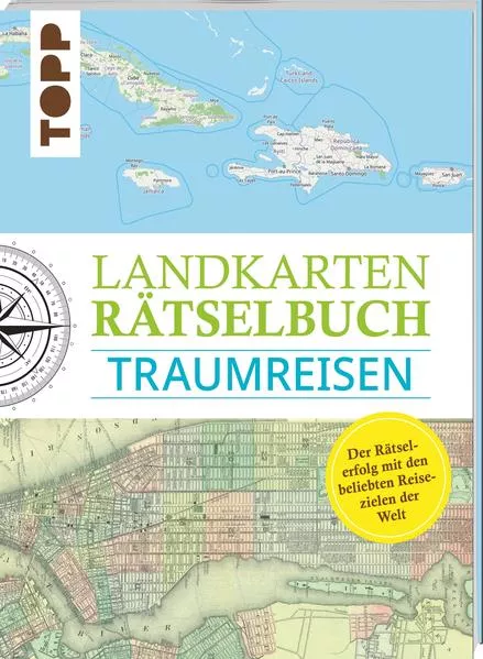 Landkarten Rätselbuch – Traumreisen
