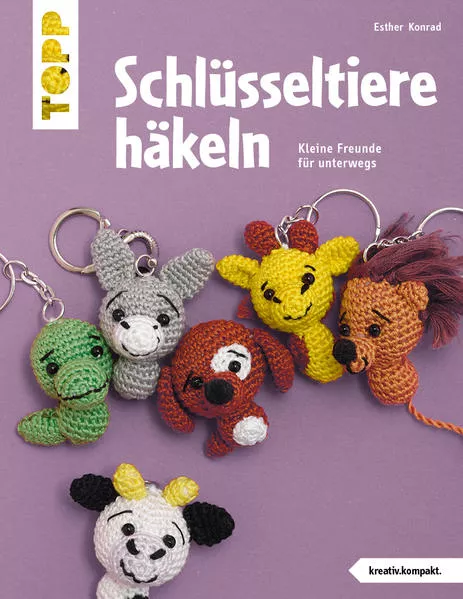 Cover: Schlüsseltiere häkeln (kreativ.kompakt.)