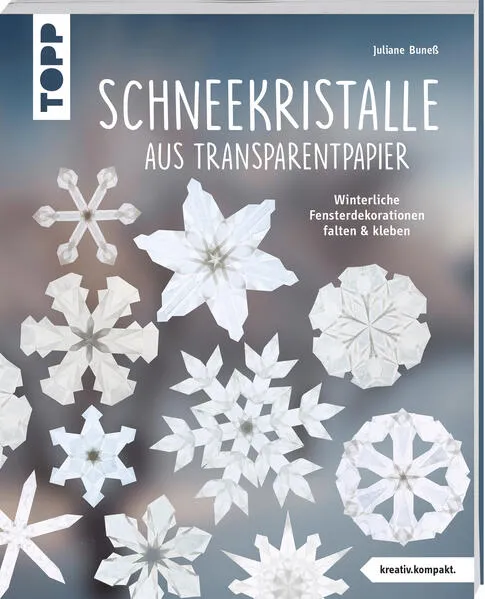 Cover: Schneekristalle aus Transparentpapier (kreativ.kompakt.)