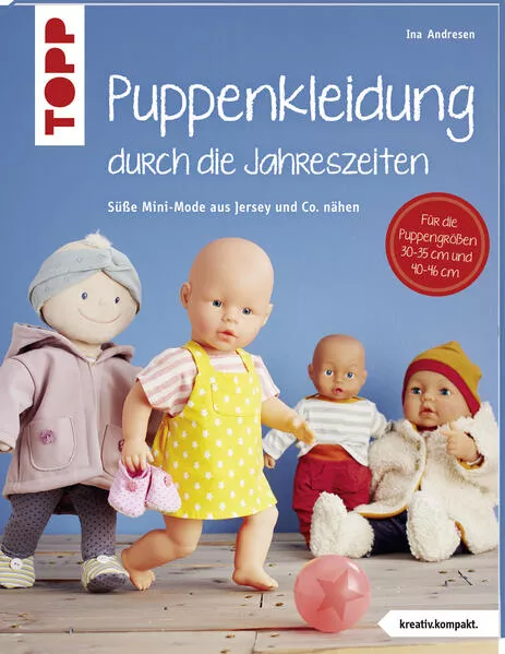 Cover: Puppenkleidung durch die Jahreszeiten (kreativ.kompakt.)
