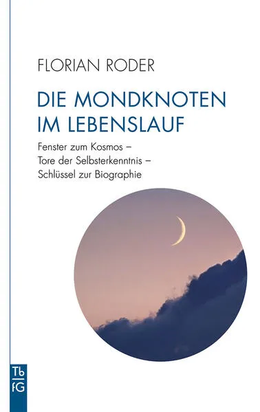 Cover: Die Mondknoten im Lebenslauf