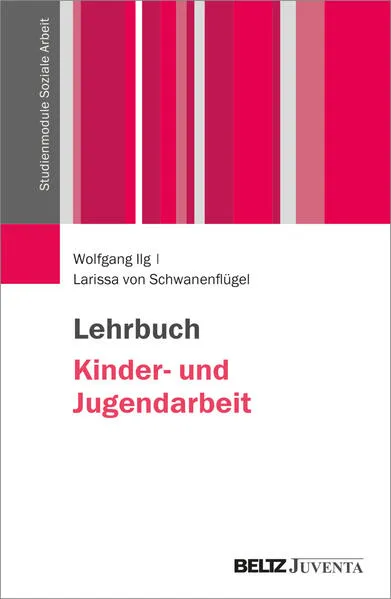 Lehrbuch Kinder- und Jugendarbeit