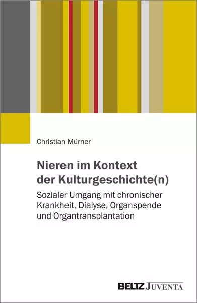 Nieren im Kontext der Kulturgeschichte(n)