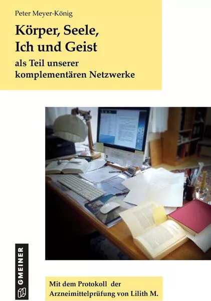 Körper, Seele, Ich und Geist