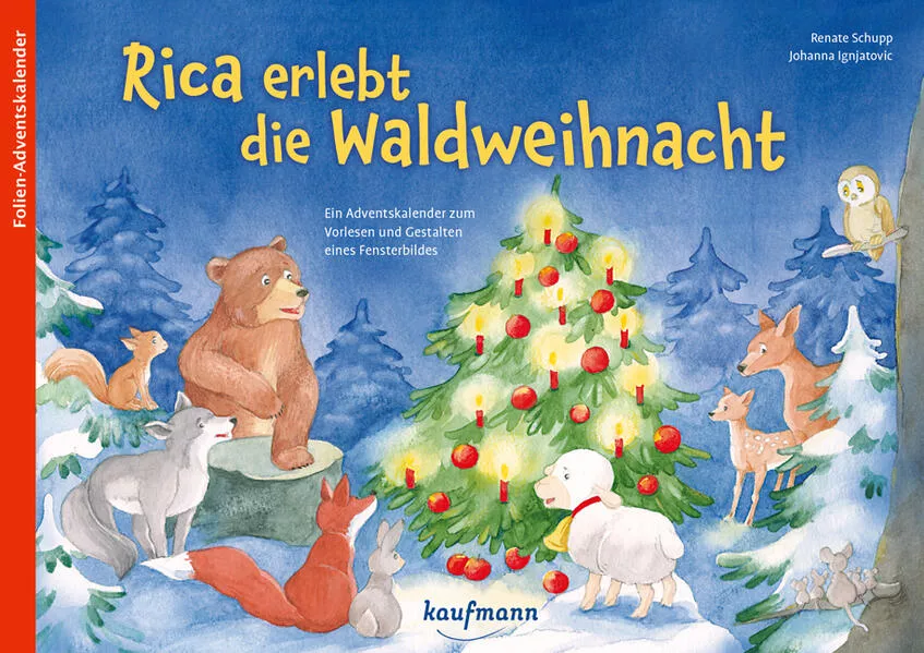 Cover: Rica erlebt die Waldweihnacht