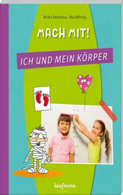 Cover: Mach mit! Ich und mein Körper