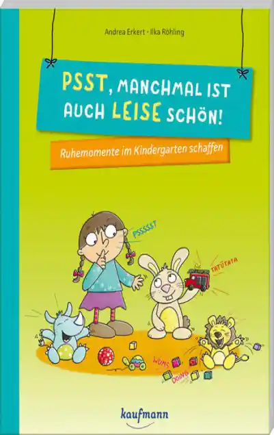 Cover: Psst, manchmal ist auch leise schön!