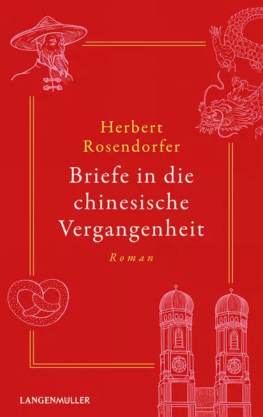 Briefe in die chinesische Vergangenheit