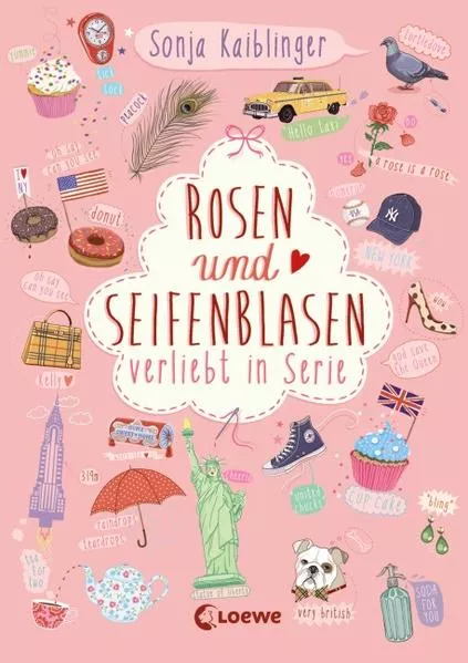 Verliebt in Serie (Band 3) - Rosen und Seifenblasen