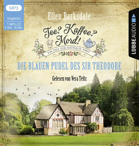 Tee? Kaffee? Mord! - Die blauen Pudel des Sir Theodore