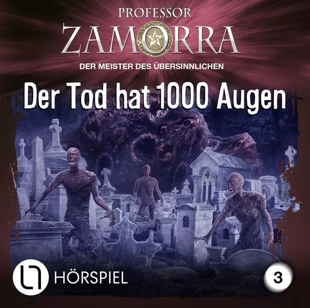 Cover: Professor Zamorra - Folge 3