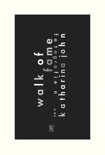 Walk of Fame — Fotografien von Katharina John