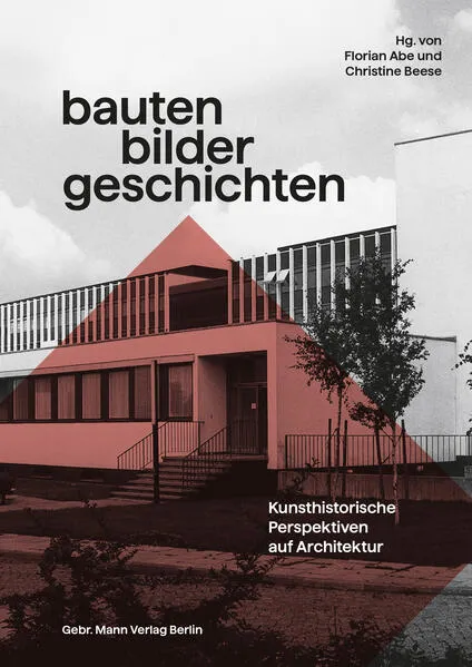 Bauten – Bilder – Geschichten