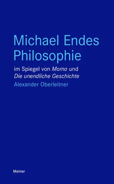 Michael Endes Philosophie im Spiegel von „Momo“ und „Die unendliche Geschichte“