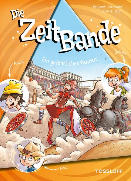 Die ZeitBande. Band 5. Ein gefährliches Rennen