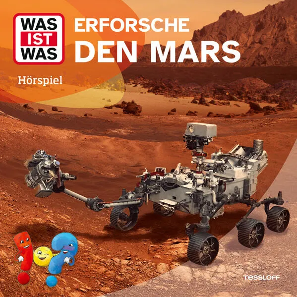 WAS IST WAS Hörspiel. Erforsche den Mars