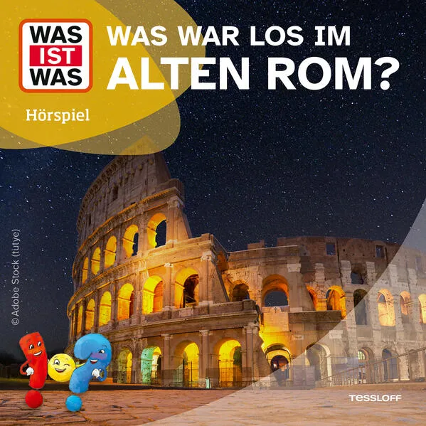 WAS IST WAS Hörspiel. Was war los im alten Rom?
