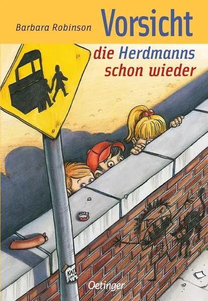 Cover: Hilfe, die Herdmanns kommen 2. Vorsicht, die Herdmanns schon wieder