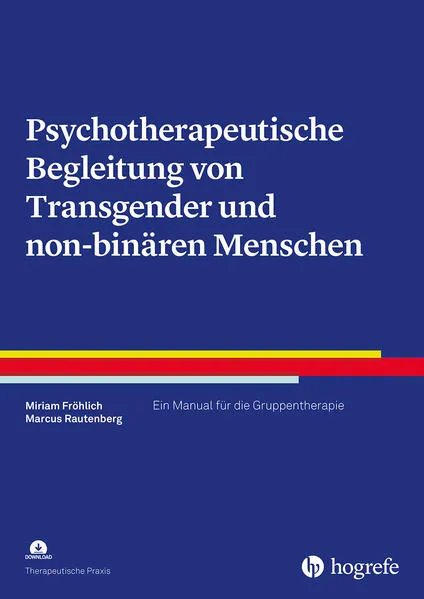 Psychotherapeutische Begleitung von Transgender und non-binären Menschen