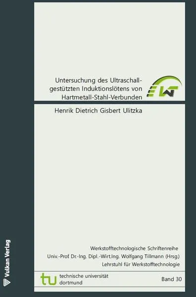 Untersuchung des Ultraschall-gestützten Induktionslötens von Hartmetall-Stahl-Verbunden