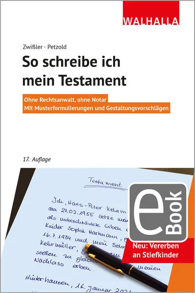 So schreibe ich mein Testament