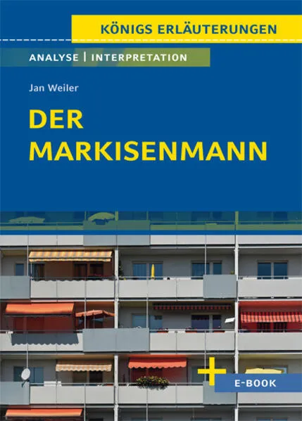 Der Markisenmann von Jan Weiler - Textanalyse und Interpretation