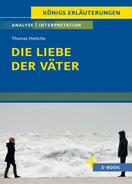 Cover: Die Liebe der Väter von Thomas Hettche - Textanalyse und Interpretation