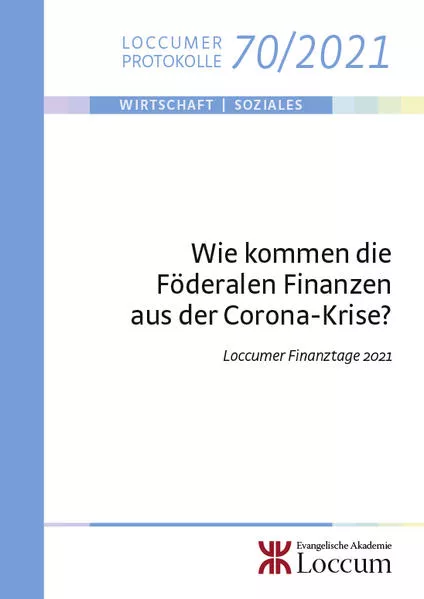 Wie kommen die Föderalen Finanzen aus der Corona-Krise?